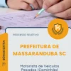 Apostila Motorista de Veículos Pesados Caminhão Prefeitura de Massaranduba SC 2026