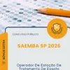 Apostila Operador De Estação De Tratamento De Esgoto Concurso Público SAEMBA SP 2026