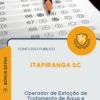 Apostila Operador de Estação de Tratamento de Água e Esgoto Prefeitura de Itapiranga SC 2026
