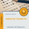 Apostila Operador de Máquinas II Concurso Público EMDUR de Toledo PR 2026
