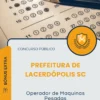 Apostila Operador de Maquinas Pesadas Prefeitura de Lacerdópolis SC 2026