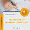 Apostila Operário Prefeitura de Mathias Lobato MG 2026