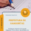 Apostila Professor Área 1 e 2 Para atuar na Educação Básica Prefeitura de Xanxerê SC 2026
