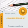 Apostila Professor Assistente Prefeitura de Junqueirópolis SP 2026