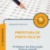 Apostila Professor De Educação Básica Infantil Prefeitura de Porto Feliz SP 2026