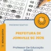 Apostila Professor De Educação Infantil Prefeitura de Joinville SC 2026