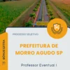 Apostila Professor Eventual I Prefeitura de Morro Agudo SP 2026