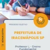 Apostila Professor I Ensino Fundamental Prefeitura de Iracemápolis SP 2026