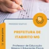Apostila Professor de Educação Básica II Educação Física Prefeitura de Itabirito MG 2026