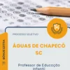Apostila Professor de Educação Infantil Prefeitura de Águas de Chapecó SC 2026