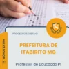 Apostila Professor de Educação PI Prefeitura de Itabirito MG 2026