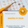 Apostila Professor Monitor Anos Finais Matemática Prefeitura de Simões PI 2026