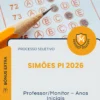 Apostila Professor Monitor Anos Iniciais Prefeitura de Simões PI 2026