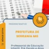 Apostila Professor da Educação Infantil Pré Escola e Anos Iniciais do Ensino Fundamental Prefeitura de Serrania MG 2026