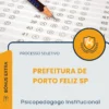 Apostila Psicopedagogo Institucional Prefeitura de Porto Feliz SP 2026