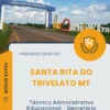 Apostila Técnico Administrativo Educacional Secretário Escolar Prefeitura de Santa Rita do Trivelato MT 2026