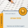Apostila Técnico em Enfermagem Concurso Público UFAM 2026