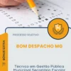 Apostila Técnico em Gestão Pública Municipal Secretário Escolar Prefeitura de Bom Despacho MG 2026