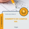 Apostila Vigia Prefeitura de Humberto de Campos MA 2026