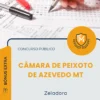 Apostila Zeladora Câmara de Peixoto de Azevedo MT 2026
