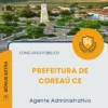 Apostila Agente Administrativo Prefeitura de Coreaú CE 2026