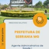 Apostila Agente Administrativo de Saúde I Prefeitura de Serrania MG 2026
