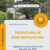 Apostila Agente Comunitário De Saúde Do ESF Prefeitura de Bom Repouso MG 2026