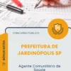 Apostila Agente Comunitário de Saúde Prefeitura de Jardinópolis SP 2026