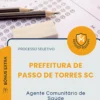 Apostila Agente Comunitário de Saúde Prefeitura de Passo de Torres SC 2026