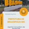 Apostila Agente Comunitário de Saúde ESF Prefeitura de Brazópolis MG 2026