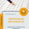 Apostila Agente De Combate As Endemias Prefeitura de São Carlos SC 2026