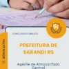 Apostila Agente de Almoxarifado Central Prefeitura de Sarandi RS 2026