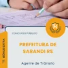Apostila Agente de Trânsito Prefeitura de Sarandi RS 2026