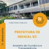Apostila Analista de Ouvidoria e Transparência Prefeitura de Indaial SC 2026