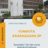 Apostila Apoiador De Serviços Administrativos Concurso Público FunGOTA Araraquara SP 2026