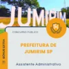 Apostila Assistente Administrativo Prefeitura de Jumirim SP 2026
