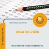 Apostila Assistente Administrativo Processo Seletivo CIGA SC 2026