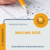 Apostila Assistente Administrativo Processo Seletivo MGS MG 2026