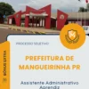 Apostila Assistente Administrativo Aprendiz Prefeitura de Mangueirinha PR 2026