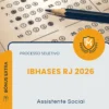 Apostila Assistente Social Processo Seletivo IBHASES RJ 2026