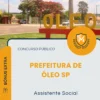 Apostila Assistente Social Prefeitura de Óleo SP 2026