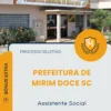Apostila Assistente Social Prefeitura de Mirim Doce SC 2026