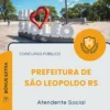 Apostila Atendente Social Prefeitura de São Leopoldo RS 2026