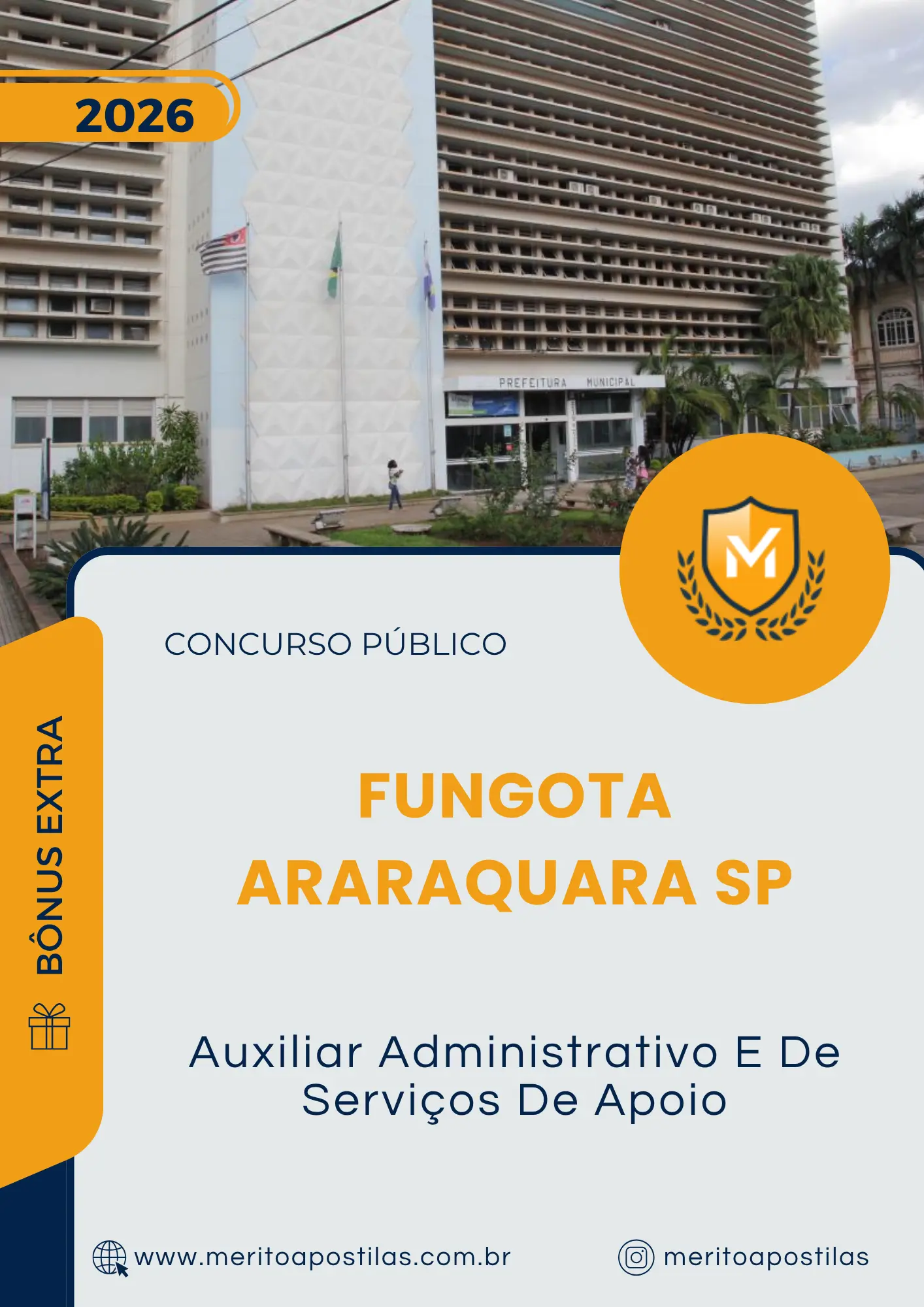 Apostila Auxiliar Administrativo E De Serviços De Apoio Concurso Público FunGOTA Araraquara SP 2026