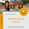 Apostila Auxiliar De Farmácia Prefeitura de Ipu CE 2026