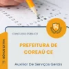Apostila Auxiliar De Serviços Gerais Prefeitura de Coreaú CE 2026