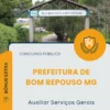 Apostila Auxiliar Serviços Gerais Prefeitura de Bom Repouso MG 2026