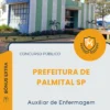 Apostila Auxiliar de Enfermagem Prefeitura de Palmital SP 2026