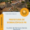 Apostila Auxiliar de Serviços Gerais Feminino Prefeitura de Borrazópolis PR 2026
