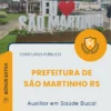 Apostila Auxiliar em Saúde Bucal Prefeitura de São Martinho RS 2026